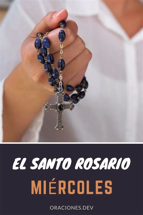 rezo del santo rosario miercoles